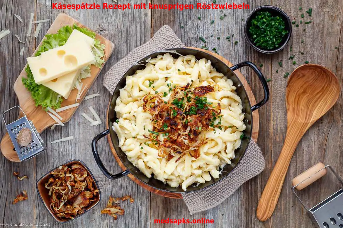 Käsespätzle Rezept